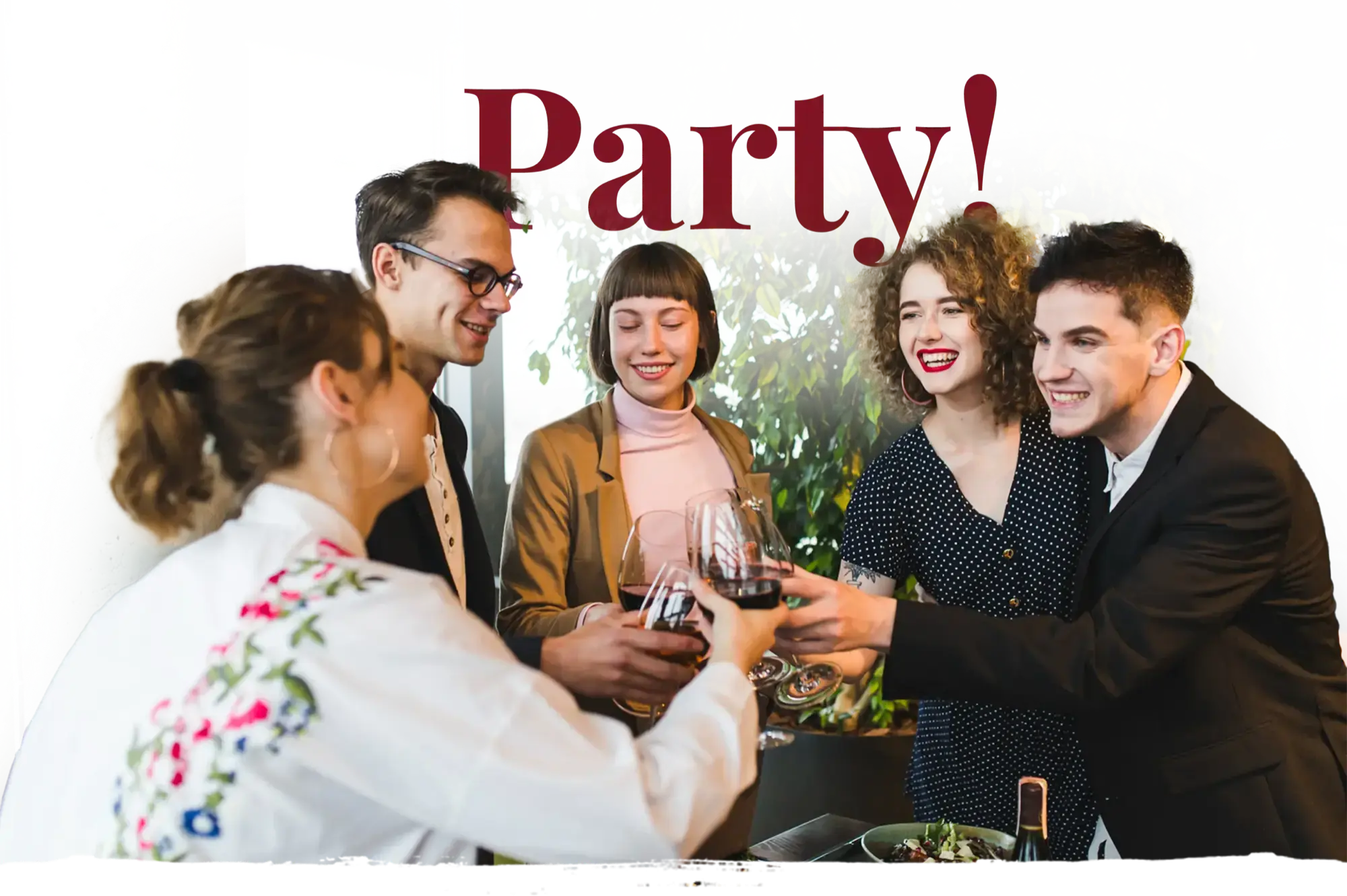 Party! — friends toasting with glasses of wine